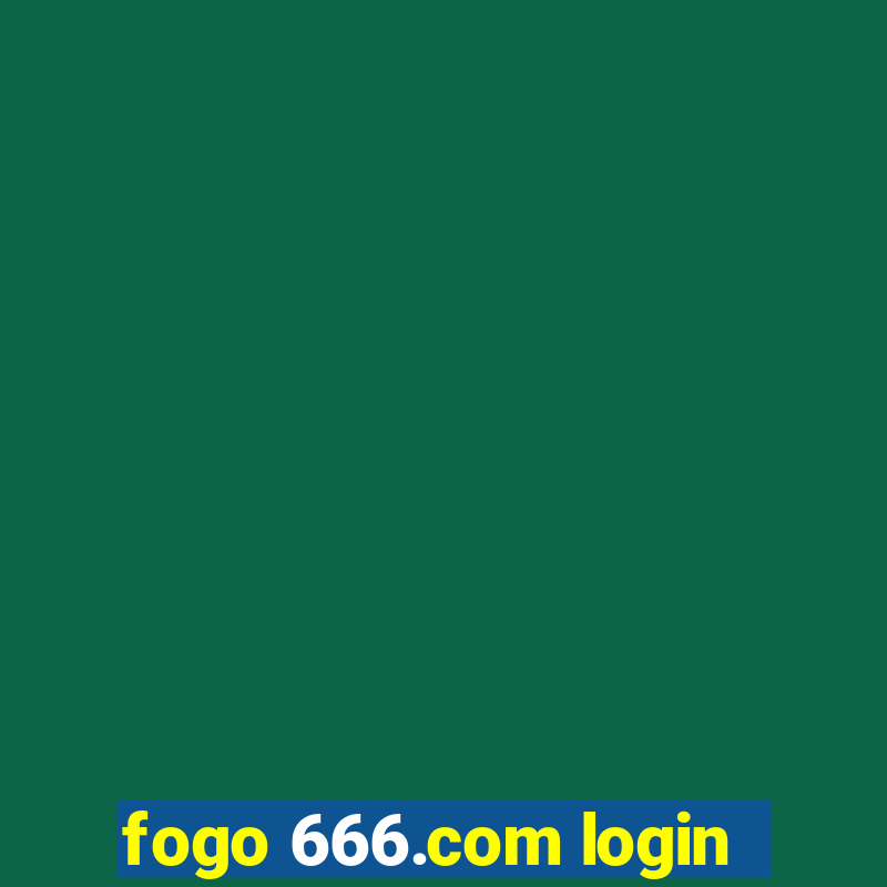 fogo 666.com login